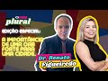 #013 - ‘Olhar Plural’ recebe Dr. Renato Figueiredo (OAB Diadema)