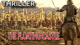 Trailer Movie The Floating Castle || Sengoku period || Toyotomi Hideyoshi || Ujinaga Narita | Sam...