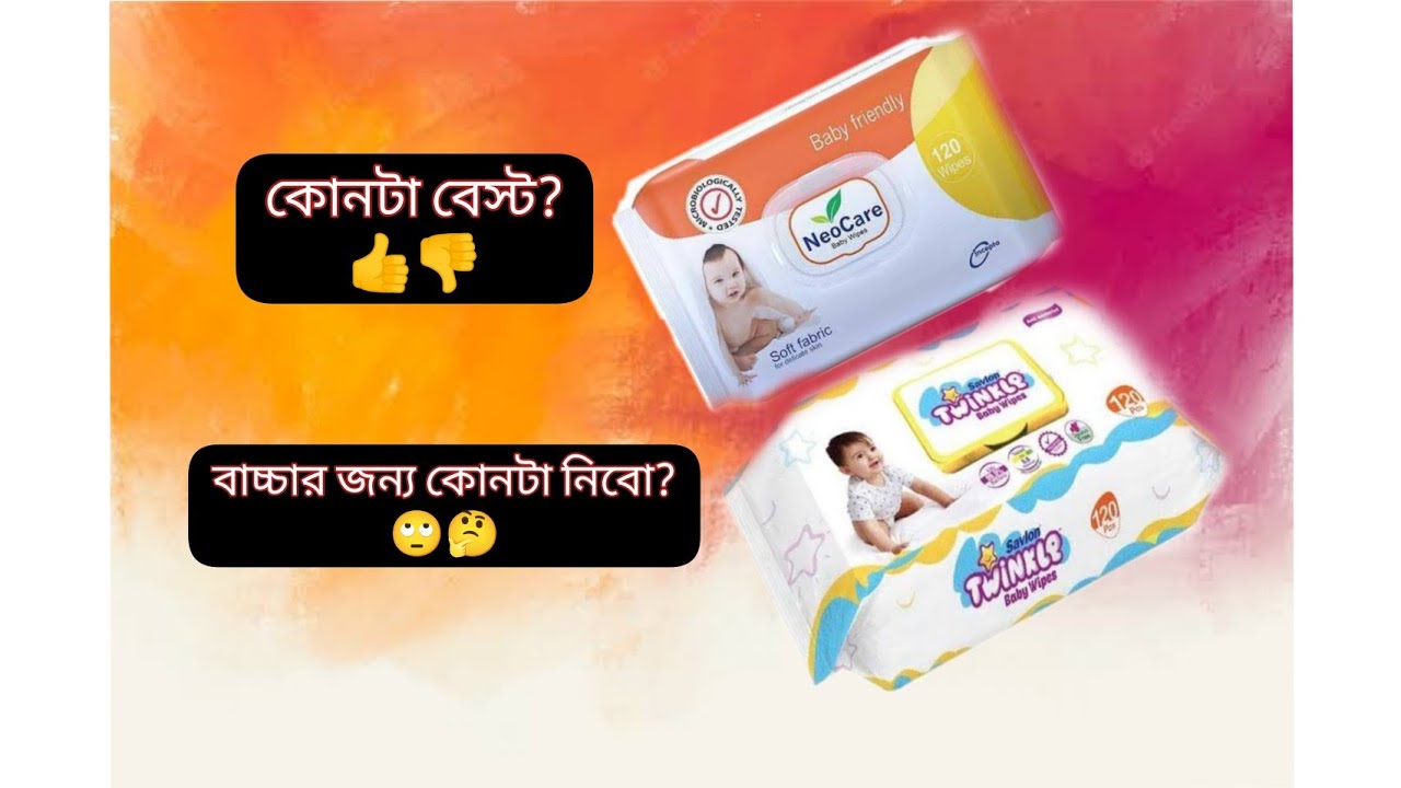 Neo care baby wipes VS Twinkle Baby wipes revirw. which one is better