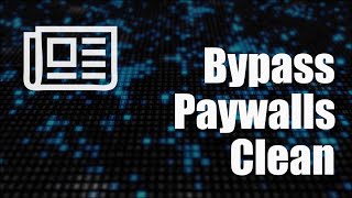 Accéder aux articles de presse payant sans rien débourser (Bypass Paywalls Clean) screenshot 1