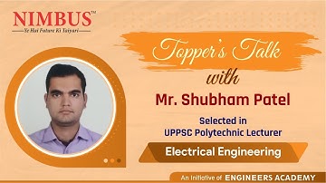 Toppers Talk | Congratulations Mr. Shubham Patel Selected In UPPSC Polytechnic Lecturer | EE #EA