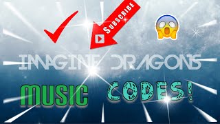 Download Lagu Top 7 Most Popular Imagine Dragons Music Codes! (ROBLOX)