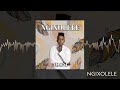 Ndoni - Ngixolele (Groove Version) - (Audio Visual)