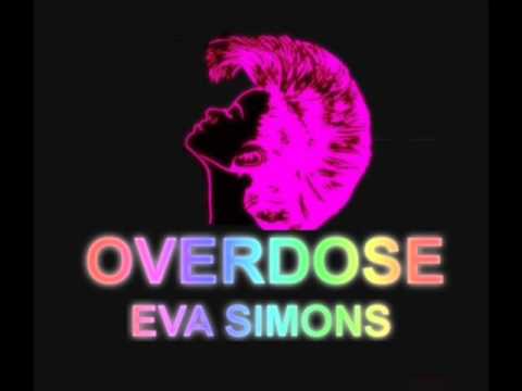 Overdose - Eva Simons