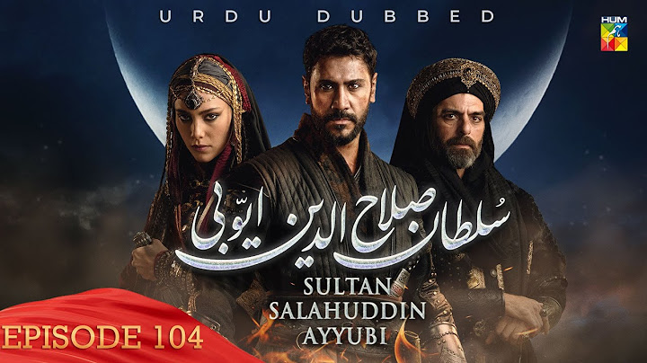 Sultan Salahuddin Ayyubi - Episode 104 - [ Urdu Dubbed ] - 11th November 2024  - HUM TV