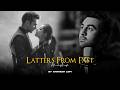 Letters From Past Mashup Sanam Re X Labon Ko Sadness Chillout Animesh Lofi