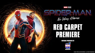 Spider-Man: No Way Home | Red Carpet PREMIERE!