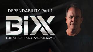 Mentoring Mondays- Dependability Part 1