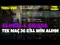 TEKLİ ÜŞN GLOBAL BİRİNCİ SIRADA TEK MAÇTA 36 KİLL ALDIM l REKOR l PUBG MOBİLE