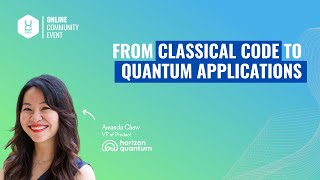 From Classical Code to Quantum Applications