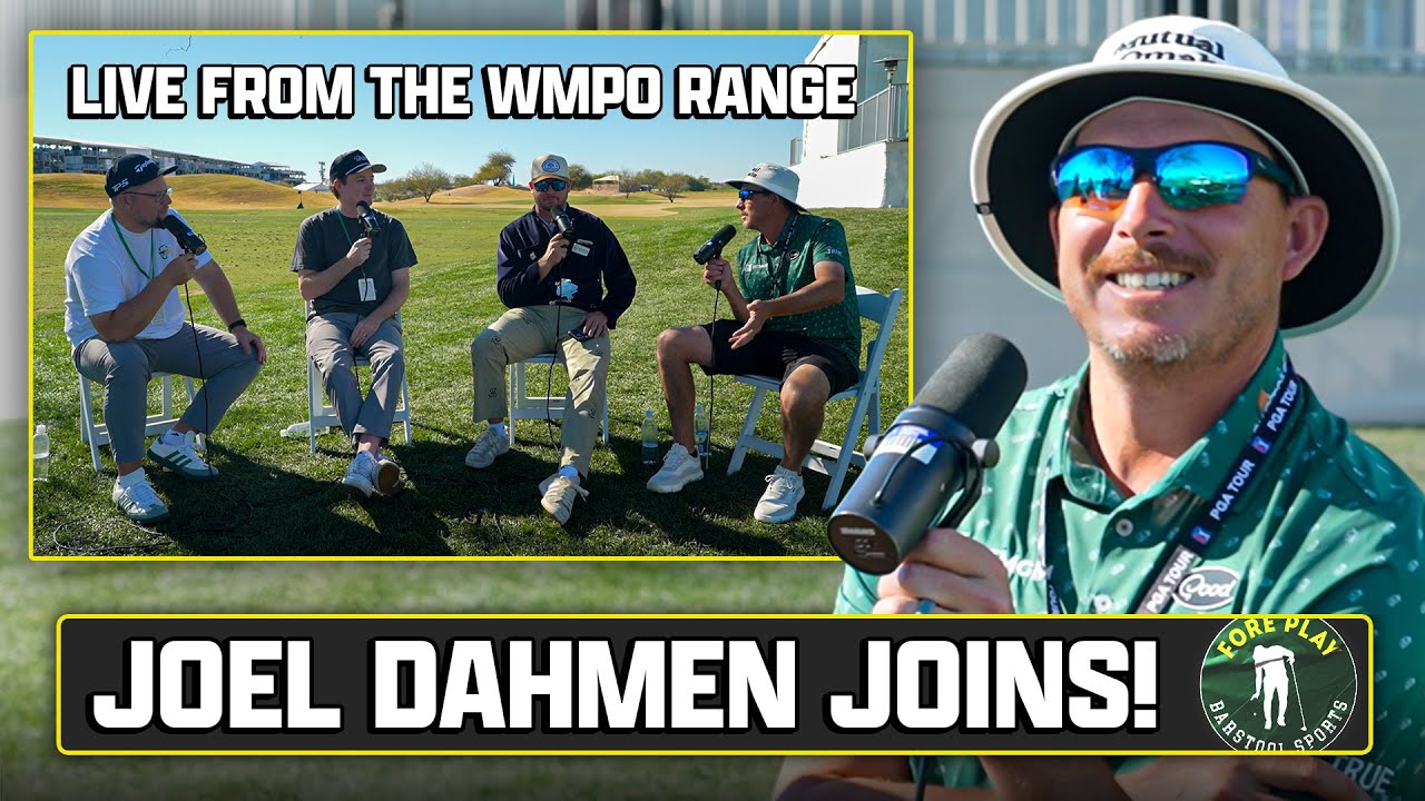 Joel Dahmen Stops By Our Podcast At The WMPO Range | Fore Play Episode 835