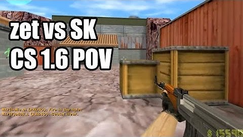 POV: zet vs. SK  NiP CS 1.6 Demo