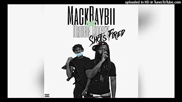 MACKBAYBII x DRUGG MONEY “SHOTS FIRED” [PROD. BY @DOMLENNON] (OFFICIAL AUDIO)