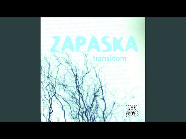 Zapaska - Glad By Myself