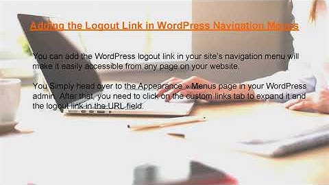 WordPress: Adding the WordPress Logout Link to Navigation Menu