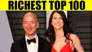 Richest People in the World - Forbes List of Billionaires Top 100 (2019)