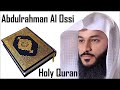 Holy Quran   Surah 2   Al Baqarah   Sheikh Abdulrahman Al Ossi