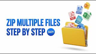 How To Create a ZIP File With Multiple Documents (Step By Step Guide)