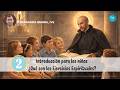 2 - Introducción para niños - P Bernardo Ibarra - Ejercicios Espirituales para niños