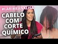 ANALISEI O CABELO COM CORTE QUÍMICO DE UMA INSCRITA #LARIMEANALISA​ EP. 02 TEMP. 1| Larisse Gama