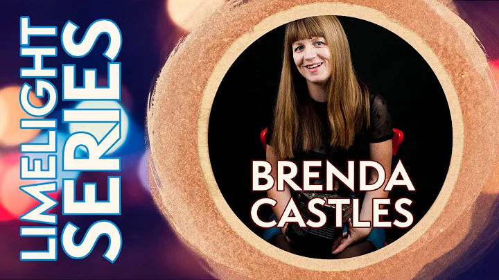 Limelight Series: Brenda Castles || Concertina || ...