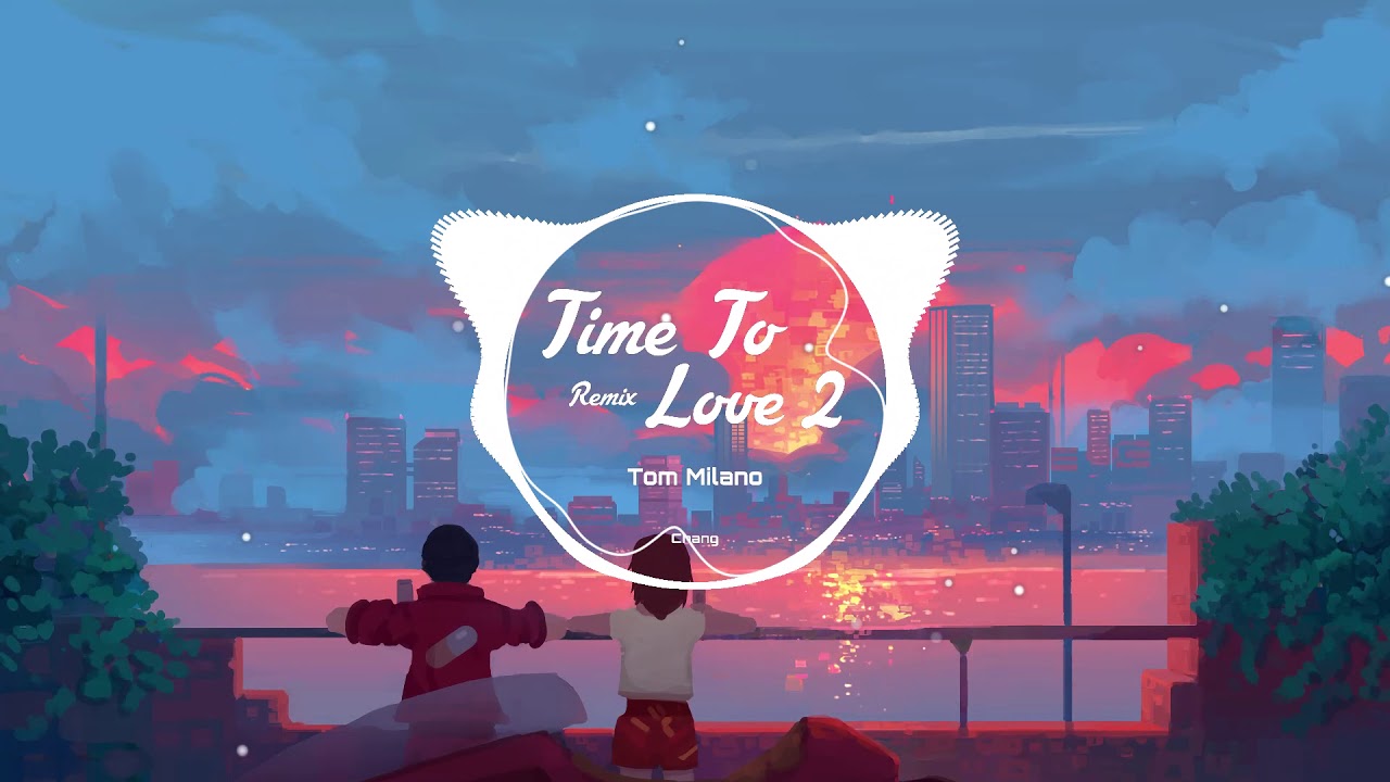 Time To Love 2 (Remix 2020) - YouTube