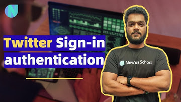 Day 57 | Twitter Sign-in authentication | Free Flutter Course | Newton School