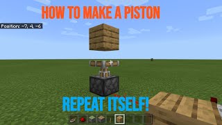 How to make pistons repeat themselves!