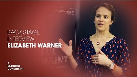 A Beautiful Constraint Meets: Elizabeth Warner