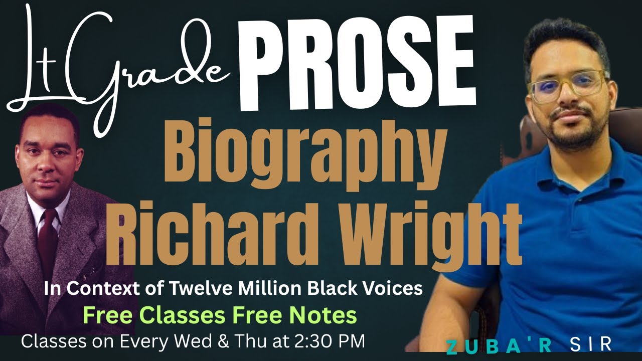 Biography of Richard Wright | LT Grade Exam Preparation | 