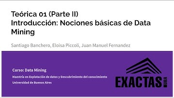 Introducción: Nociones básicas de Data Mining (Parte II)