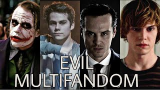 Evil | Psycho multifandom