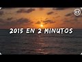 Mi 2015 en 2 Minutos