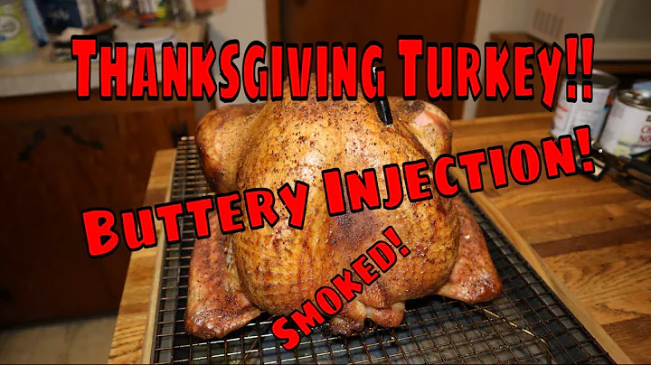 Thanksgiving Turkey | Buttery Injection Smoked Turkey