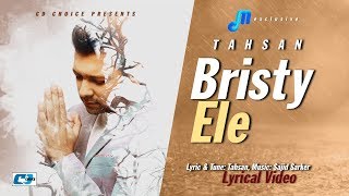 Song : bristy ele singer,tune,lyric :tahsan music sajid sarker album
obhiman amar label cd choice gp
http://player.gpmusic.co/releases/83939 এই...