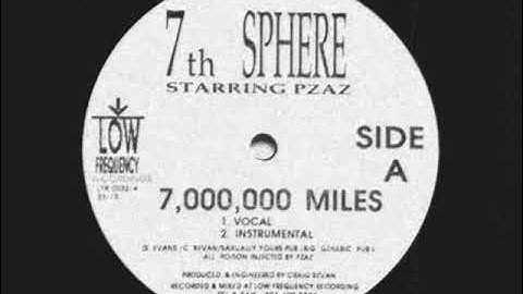 7th Sphere Starring Pzaz - 7,000,000 Miles [1995]