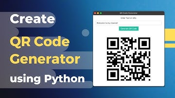Build QR Code Generator with Python | Tutorial For Beginners