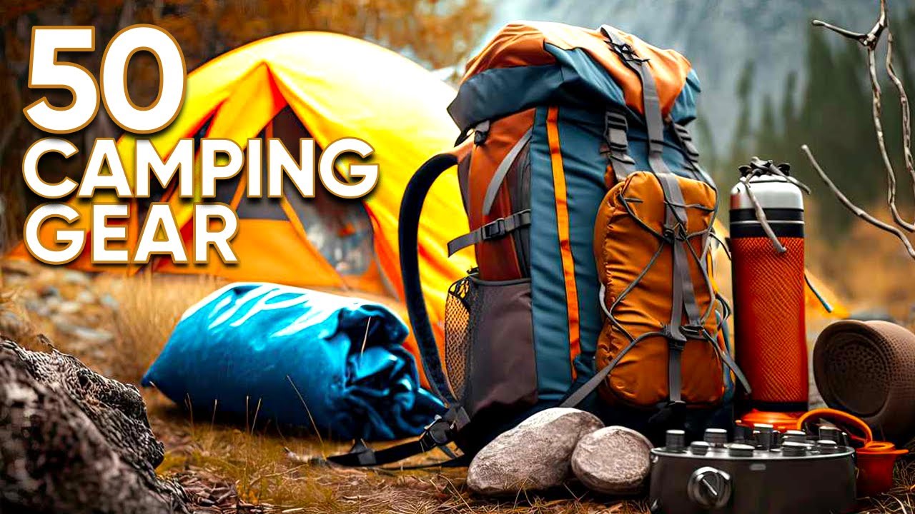50 Essential Gear & Gadgets To Take Your Camping Trips To The Next ...