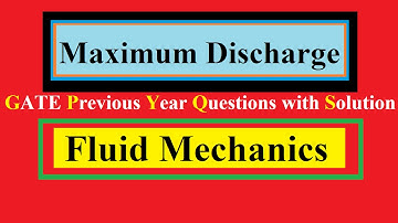 Maximum Discharge GATE Previous Year Question with Solution