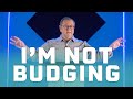 I'm Not Budging | Tim Sheets