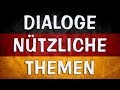 Dialoge und nützliche Themen A1-B1