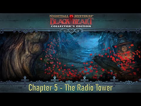 Let's Play - Nightfall Mysteries 3 - Black Heart - Chapter 5 - The Radio Tower [FINAL]