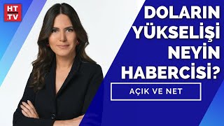 #CANLI - Açık ve Net'te ekonomide son durum konuşuluyor...