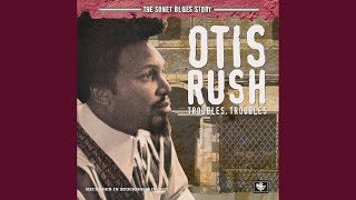 Video thumbnail of "Otis Rush - Baby What You Want Me To Do?"