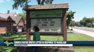 Houghton church sign vandalized Tuesday; pastor writes letter to vandal in response