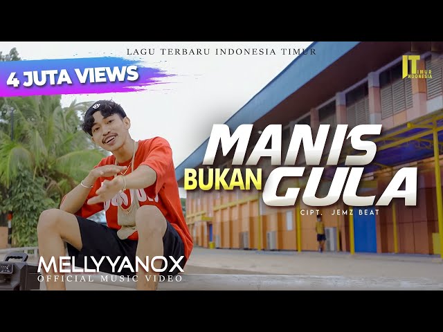 Mellyyanox | Manis Tapi Bukan Gula | Official Music Video class=