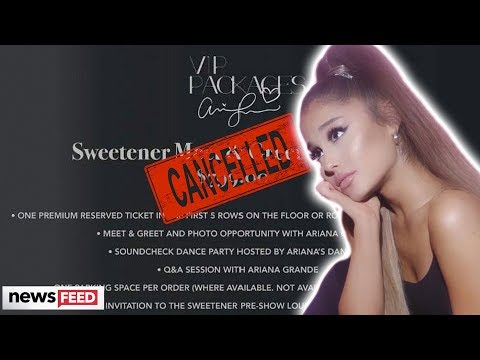 Ariana Grande BACKS OUT Of Meet & Greets For The Rest Of Her Tour!