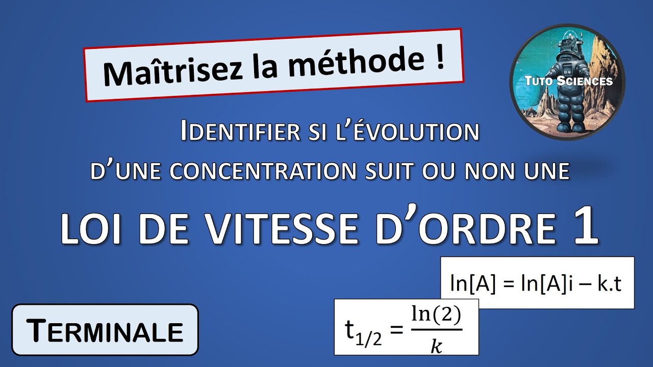 5. Cinétique : Loi de vitesse d'ordre 1 (suite) (Tle) - YouTube