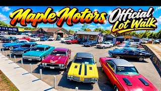 Maple Motors Official Classic Car Lot Walk 9/28/26 Hotrods American Muscle Vintage Classics For Sale