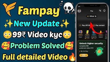 Fampay Video Call Kyc ₹99 Problem Solve😳 | fampay video call verification problem solve🔥